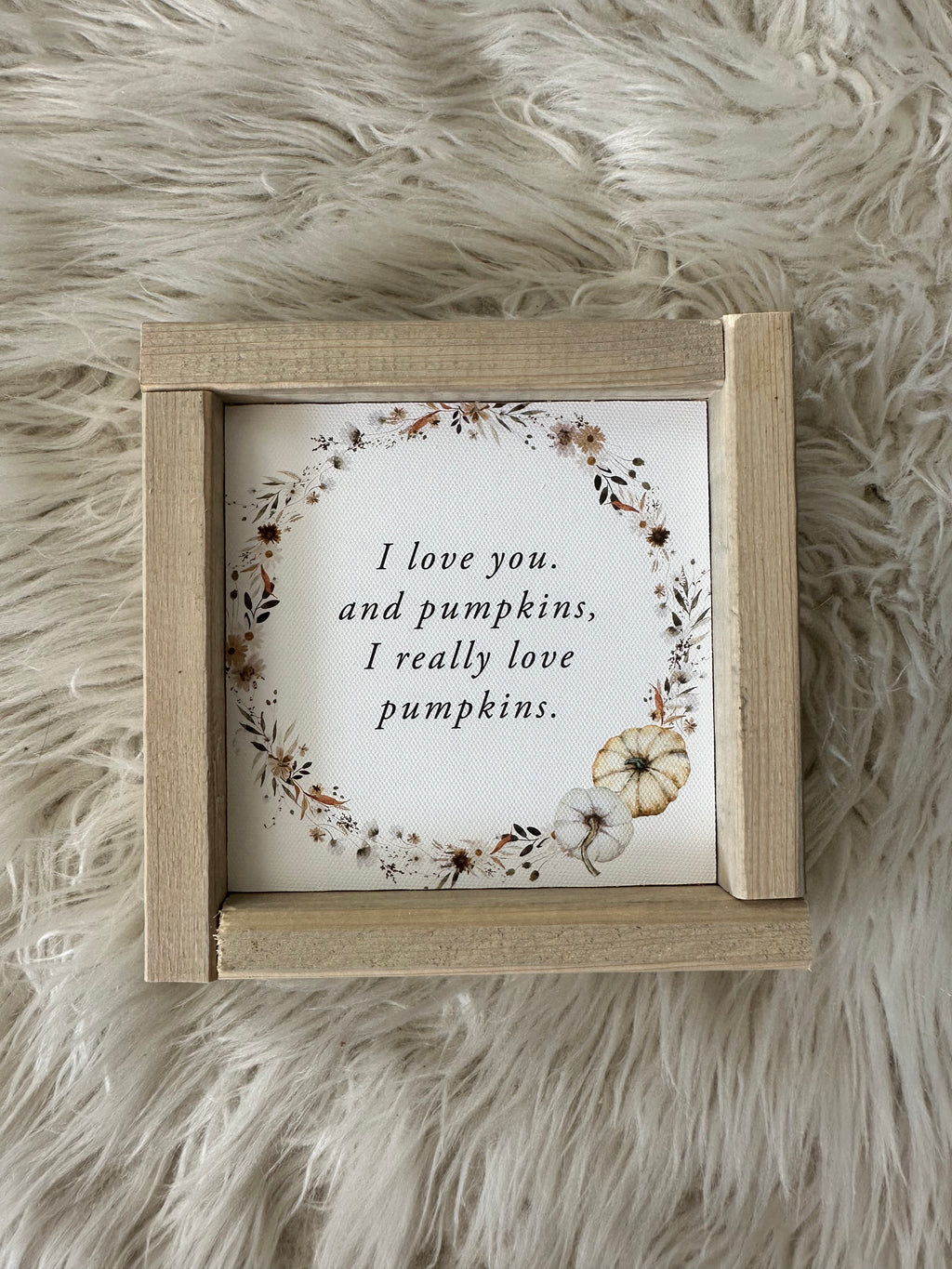 I love You And Pumpkins