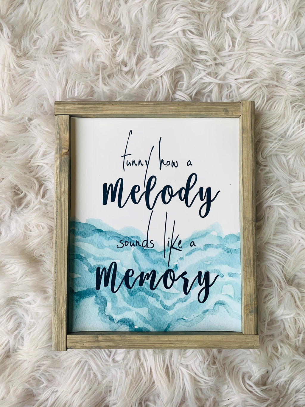 Funny How A Melody Sounds Like A Memory