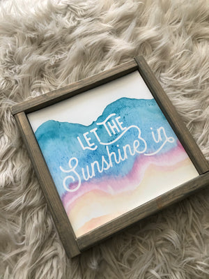Copy of Let The Sunshine In